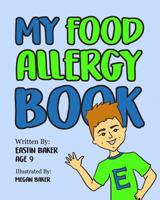 My Food Allergy Book 1077073887 Book Cover