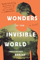 Wonders of the Invisible World 0385392826 Book Cover