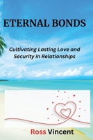 Eternal Bonds B0CWLPVN6M Book Cover