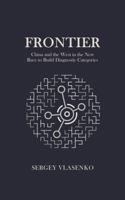 Frontier: China and the West in the New Race to Build Diagnostic Categories (The Diagnostics Operating System) B0GZDQCR3Z Book Cover