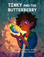Tinky and the Butterberry B0FND1CRR7 Book Cover
