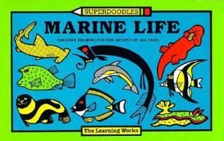 Marine Life (Superdoodles) 0881602272 Book Cover