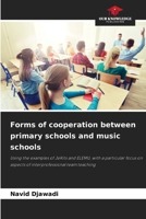Forms of cooperation between primary schools and music schools 6202365900 Book Cover
