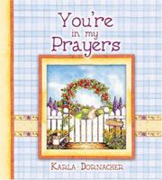 You're in My Prayers 1869203291 Book Cover