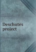 Deschutes Project 1147552843 Book Cover