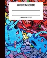 Composition Notebook: Working Robots Wide Ruled Composition Book 1097515079 Book Cover