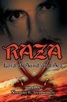 Raza: Lord of Sand and Sea 0595346057 Book Cover