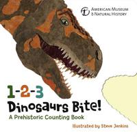 1-2-3 Dinosaurs Bite: A Prehistoric Counting Book 1402777221 Book Cover