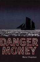 Danger Money 0237532026 Book Cover