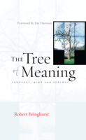 The Tree of Meaning: Thirteen Talks 1582435057 Book Cover