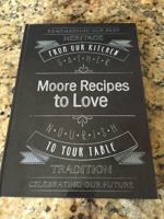 Moore Recipes to Love 0999024000 Book Cover
