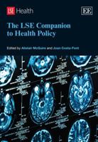 The LSE Companion to Health Policy (Elgar Original Reference) 1781004234 Book Cover