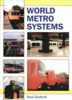World Metro Systems 1854141910 Book Cover