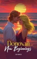 Donovan : New Beginnings 1967883823 Book Cover