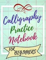 Calligraphy Practice notebook 9862538465 Book Cover
