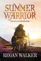 Summer Warrior 0997990597 Book Cover
