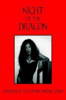 Night Of The Dragon 1599265516 Book Cover