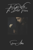 THE DEAD FLOWER (Where Sky Remembers): When a child loses her mother the universe listens A haunting tale of love ,memory, and the star we become B0G2JN3XYB Book Cover