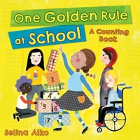 One Golden Rule at School: A Counting Book 1250163811 Book Cover