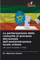 La partecipazione della comunità al processo decisionale dell'amministrazione locale urbana (Italian Edition) 6208384613 Book Cover