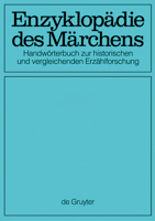 Enzyklop?die Des M?rchens [7-15]: Handw?rterbuch Zur Historischen Und Vergleichenden Erz?hlforschung 3110551918 Book Cover