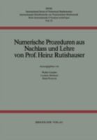 Numerische Prozeduren: Aus Nachlaß und Lehre (International Series of Numerical Mathematics) (German Edition) 3764308745 Book Cover