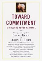 Toward Commitment 0306813211 Book Cover