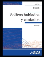 Solfeos hablados y cantados. N- 3: Tercer volumen de este clásico y difundido método de solfeo B08KJ93GH5 Book Cover