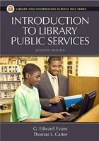 Introduction to Library Public Services 1591585953 Book Cover