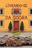 Livrando-se da Sogra (Portuguese Edition) 1521970556 Book Cover