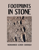 Footprints in Stone 1662470312 Book Cover