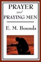 Prayer and Praying Men 0801010063 Book Cover
