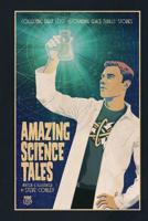 Astounding Space Thrills: Amazing Science Tales: Collecting Eight Lost Astounding Space Thrills Adventures 1536895423 Book Cover