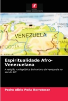 Espiritualidade Afro-Venezuelana 6203163007 Book Cover