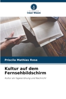 Kultur auf dem Fernsehbildschirm 6205855119 Book Cover
