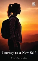 Journey to a New Self 1807211274 Book Cover