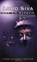 LORD SHIVA AND HIS WORSHIP Swami Sivananda 8170520258 Book Cover