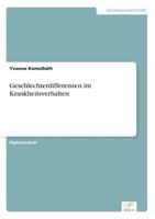 Geschlechterdifferenzen Im Krankheitsverhalten 3838677129 Book Cover