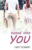 Tuned Into You 0997528303 Book Cover