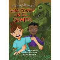 Una curva en el tiempo (Twist in Time - Spanish Edition) Children's Book, Paisley Atoms Spanish Language Fiction Book Series (Paisley Átomos) 1731659555 Book Cover