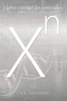 Xn: X to The Nth 1595558993 Book Cover