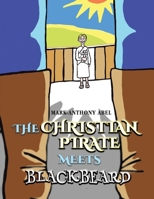 The Christian Pirate 1638124876 Book Cover