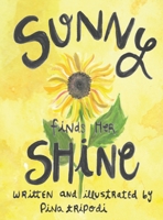 Sunny Finds her Shine 1734211628 Book Cover