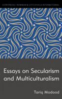 Essays on Secularism and Multiculturalism 1785523198 Book Cover