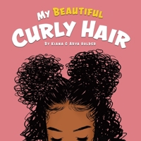 My Beautiful Curly Hair 0228848423 Book Cover