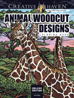 Creative Haven Deluxe Edition Animal Woodcut Designs Coloring Book 0486809978 Book Cover