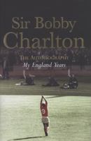 sir bobby charlton 0755316223 Book Cover