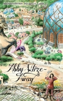 Abby Wize - AWAY: Loved Awake, Growing Aware 1733327606 Book Cover