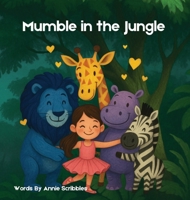 Mumble in the Jungle 0646718584 Book Cover