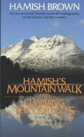 Hamish's Mountain Walk and Climbing the Corbetts 1898573085 Book Cover